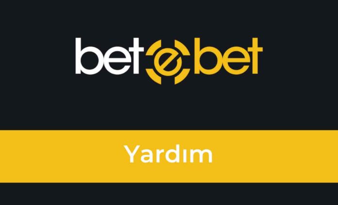 Betebet Yardım